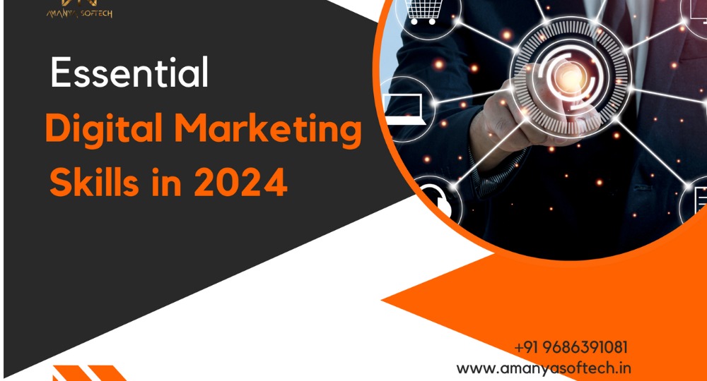 essential digital marketing skills in 2024